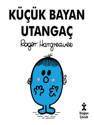 cover image of Küçük Bayan Utangaç